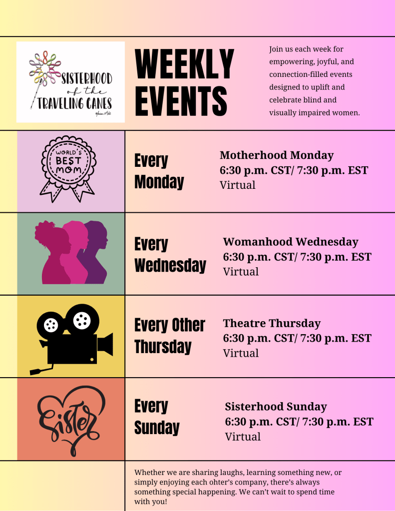 A flyer with a soft cream and mustard color palette announces “Motherhood Mondays,” a weekly event by Sisterhood of the Traveling Canes. The flyer features three photos of mothers bonding with their children—one mother kisses her baby, another smiles at her son, and a third cuddles a toddler. At the top, the Sisterhood logo appears with the phrase “introduces… MOTHERHOOD MONDAYS” in large curved text.

Text below reads:
“A designated day out of the week for blind and visually impaired women to bond over the highs and the lows of motherhood.”

A waving hand icon is next to this line:
“Join us every Monday on Clubhouse at 6:30 p.m. CST / 7:30 p.m. EST”

At the bottom:
“Real Talks. Real Moms. Real Connections.
Because every mom deserves a village.”

Decorative elements include a bee, colorful flowers, and macarons.